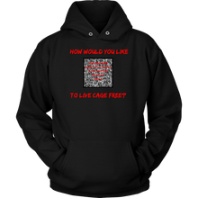 Load image into Gallery viewer, Cage free? -  Hoodie