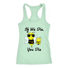 Load image into Gallery viewer, If We Die - Next Level Racerback Tank