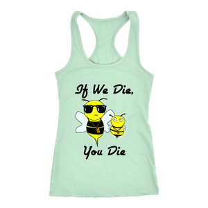 If We Die - Next Level Racerback Tank