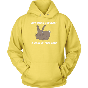 Hare in your food? -  Hoodie