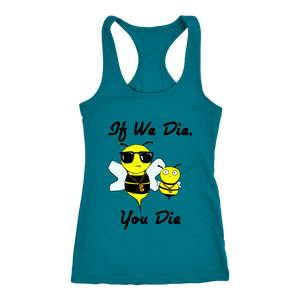 If We Die - Next Level Racerback Tank