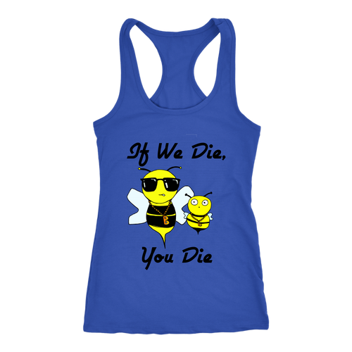 If We Die - Next Level Racerback Tank