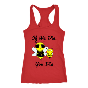 If We Die - Next Level Racerback Tank