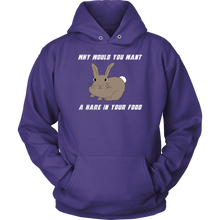 Load image into Gallery viewer, Hare in your food? -  Hoodie