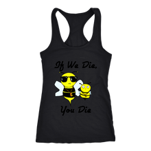 Load image into Gallery viewer, If We Die - Next Level Racerback Tank