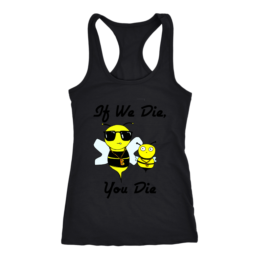 If We Die - Next Level Racerback Tank