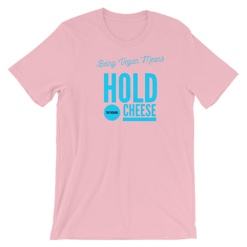 Hold up! - Short Sleeve T-Shirt