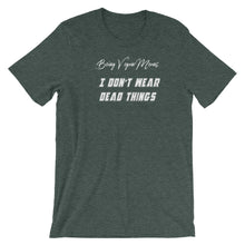 Load image into Gallery viewer, No Death On My Body! - Short Sleeve T-Shirt