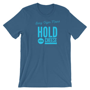 Hold up! - Short Sleeve T-Shirt