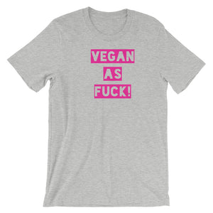 Vegan as Pinky Fuck - Short Sleeve T-Shirt