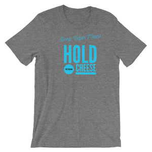 Hold up! - Short Sleeve T-Shirt