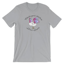 Load image into Gallery viewer, Choke Your Chicken! - Short-Sleeve  T-Shirt