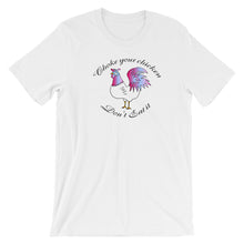 Load image into Gallery viewer, Choke Your Chicken! - Short-Sleeve  T-Shirt