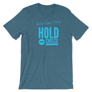 Hold up! - Short Sleeve T-Shirt