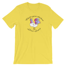 Load image into Gallery viewer, Choke Your Chicken! - Short-Sleeve  T-Shirt