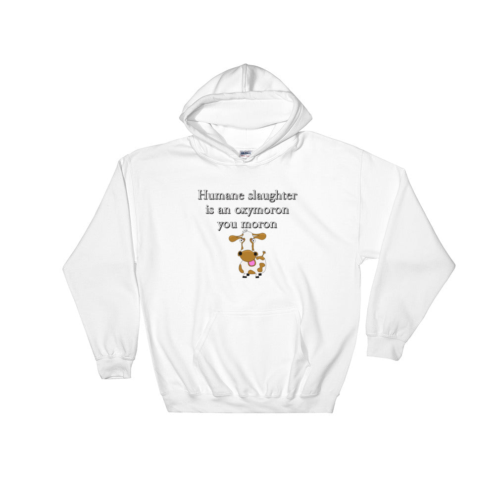 Moron - White Hooded Sweatshirt