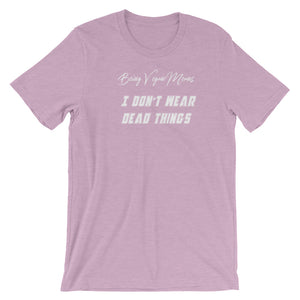 No Death On My Body! - Short Sleeve T-Shirt