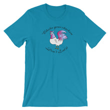 Load image into Gallery viewer, Choke Your Chicken! - Short-Sleeve  T-Shirt