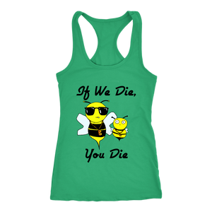 If We Die - Next Level Racerback Tank