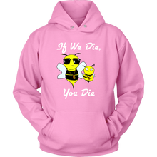 Load image into Gallery viewer, If We Die -  Hoodie