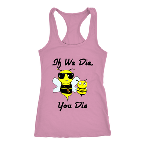 If We Die - Next Level Racerback Tank